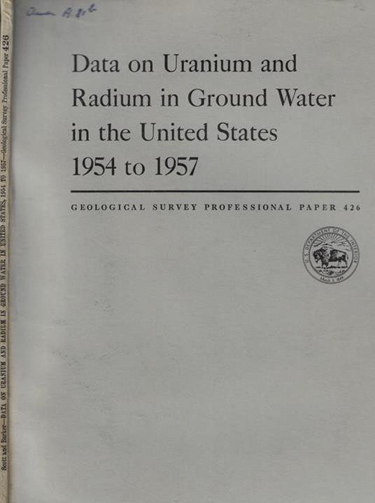 Data on Uranium and Radium in Ground Water in the United States 1954 to 1957 - copertina