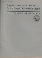 Petrology of the Welded Tuff of Devine Canyon, Southeastern Oregon