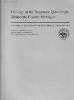 Geology of the Negaunee Quadrangle, Marquette Country, Michigan