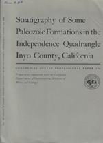 Stratigraphy of Some Paleozoic Formations in the Independence Quadrangle Inyo Country, California