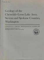 Geology of the Chewelah-Loon Lake Area, Stevens and Spokane Counties, Washington