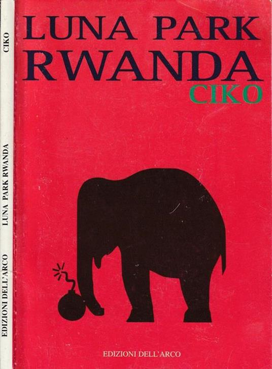 Luna park Rwanda - Roberto Mauri - copertina