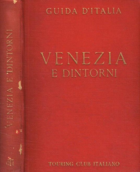 Venezia e dintorni - Luigi V. Bertarelli - copertina