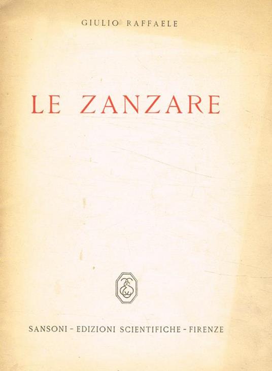 Le zanzare - Giulio Raffaele - copertina