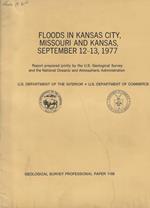 Floods in Kansas City, Missouri and Kansas, September 12-13, 1977