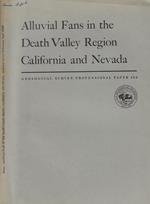 Alluvial Fans in the Death Valley Region California and Nevada