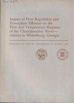 Impact of Flow Regulation and Powerplant Effluents on the Flow and Temperature Regimes of the Chattahoochee River-Atlanta to Whitesburg, Georgia