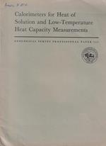 Calorimeters for Heart of Solution and Low-Temperature Heat Capacity Measurements