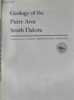 Geology of the Pierre Area South Dakota