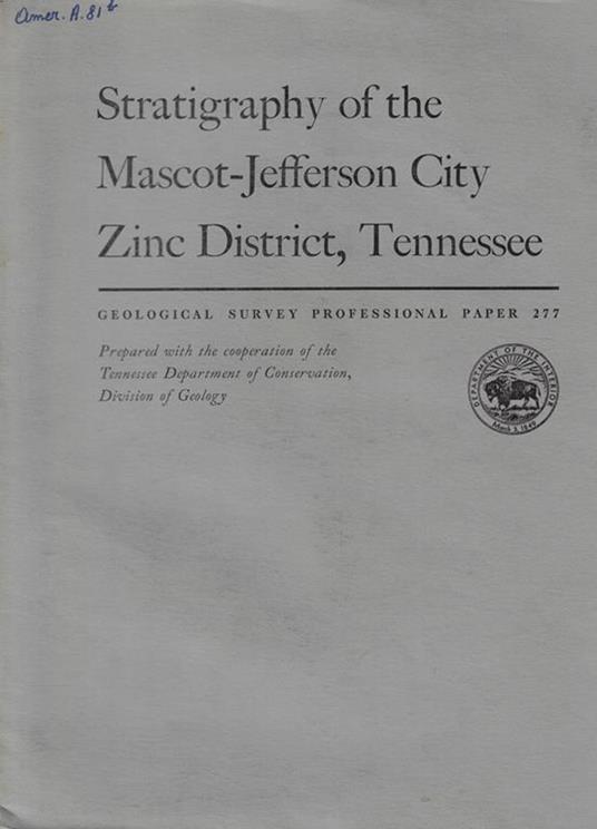 Stratigraphy of the Mascot-Jefferson City Zinc District, Tennessee - copertina