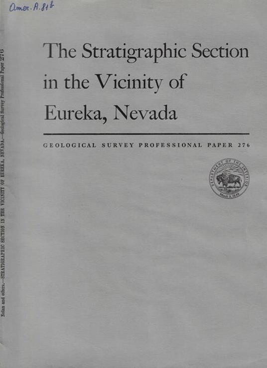 The Stratigraphic Section in the Vicinity of Eureka, Nevada - copertina