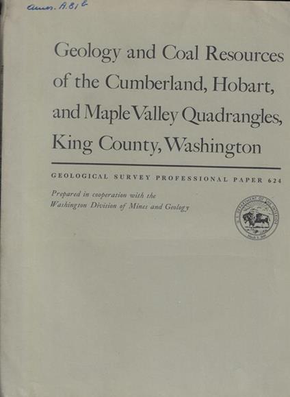 Geology and Coal Resources of the Cumberland, Hobart, and Maple Valley Quadrangles, King Country, Washington - copertina