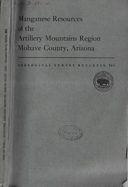 Manganese resources if the artillery mountains region Mohave County, Arizona - copertina