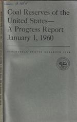 Coal reserves of the United States a progress report january 1, 1960