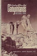 The geologic story of Canyonlands national park