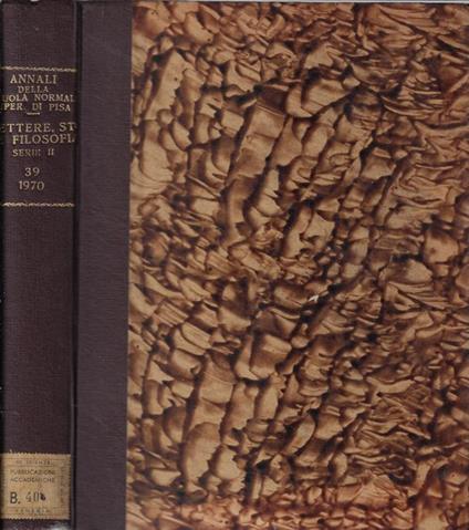 Annali della scuola normale superiore di Pisa serie II Vol. XXXIX 1970 - copertina