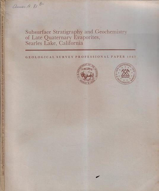 Subsurface stratigraphy and geochemistry of Late Quaternary evaporites, searles Lake, California - copertina