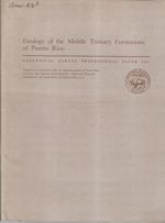 Geology of the Middle Tertiary formarions of Puerto Rico