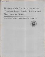 Geology of the northern part of the Toquima Range, Lander, Eureka, and Nye counties, Nevada