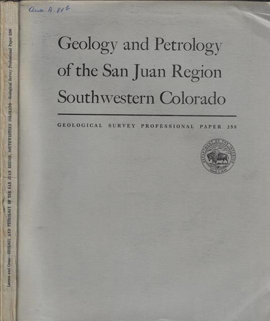 Geology and Petrology of the San Juan Region Southwestern Colorado - copertina