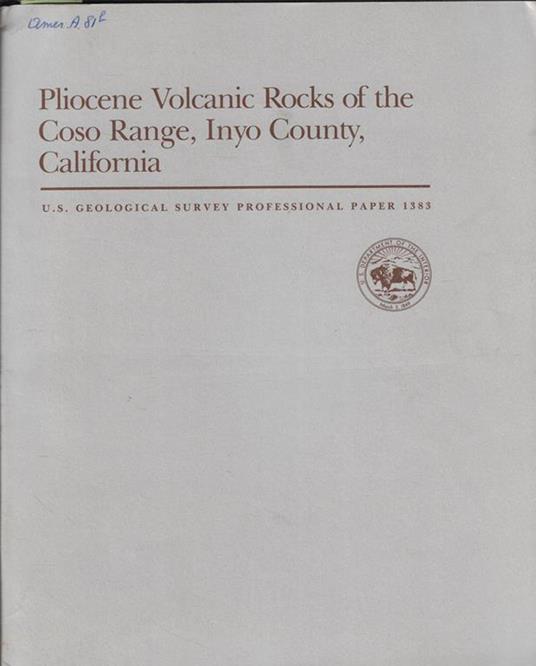 Pliocene Volcanic Rocks of the Coso Range, Inyo County, California - copertina