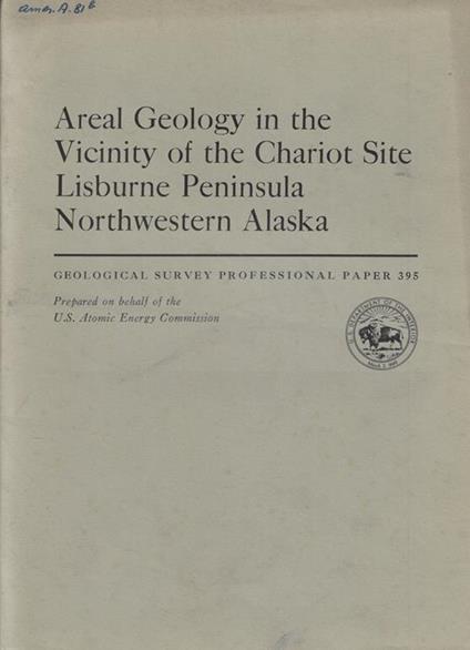 Areal Geology in the Vicinity of the Chariot Site Lisburne Peninsula Northwestern Alaska - copertina