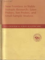 New Frontiers in Stable Isotopic Research: Laser Probes, Ion Probes, and Small-Sample Analysis