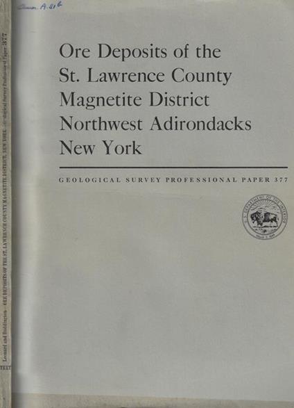 Ore Deposits of the St. Lawrence Country Magnetite District Northwest Adirondacks New York - copertina