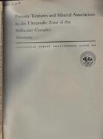 Primary Textures and Mineral Associations in the Ultramafic Zone of the Stillwater Complex Montana