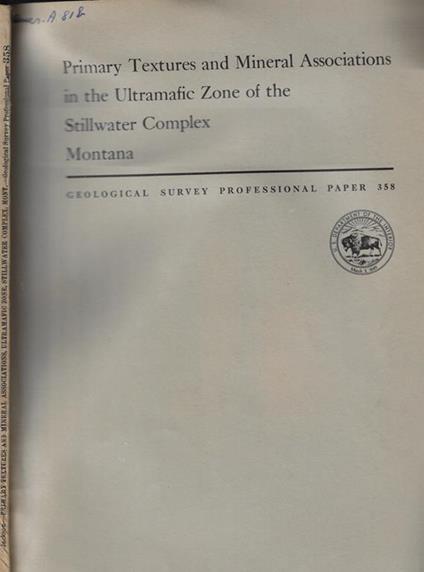 Primary Textures and Mineral Associations in the Ultramafic Zone of the Stillwater Complex Montana - copertina