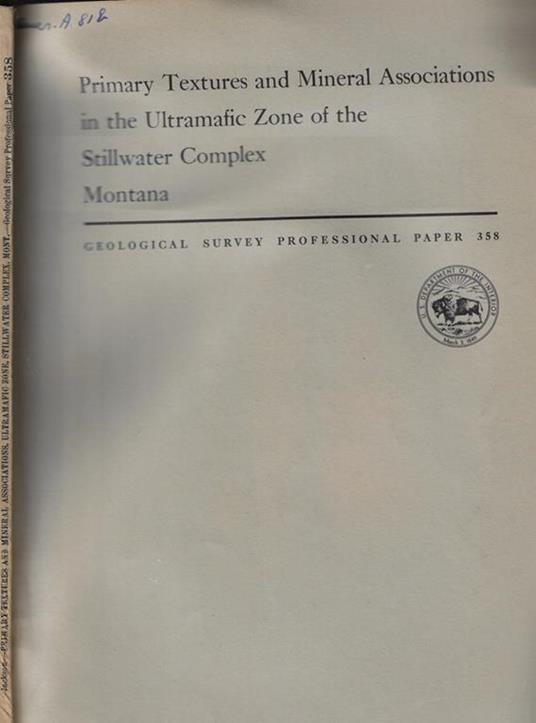 Primary Textures and Mineral Associations in the Ultramafic Zone of the Stillwater Complex Montana - copertina