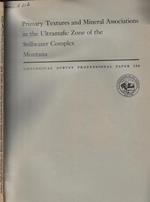 Primary Textures and Mineral Associations in the Ultramafic Zone of the Stillwater Complex Montana