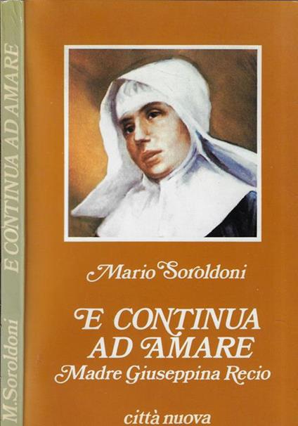 E continua ad amare - Mario Soroldoni - copertina