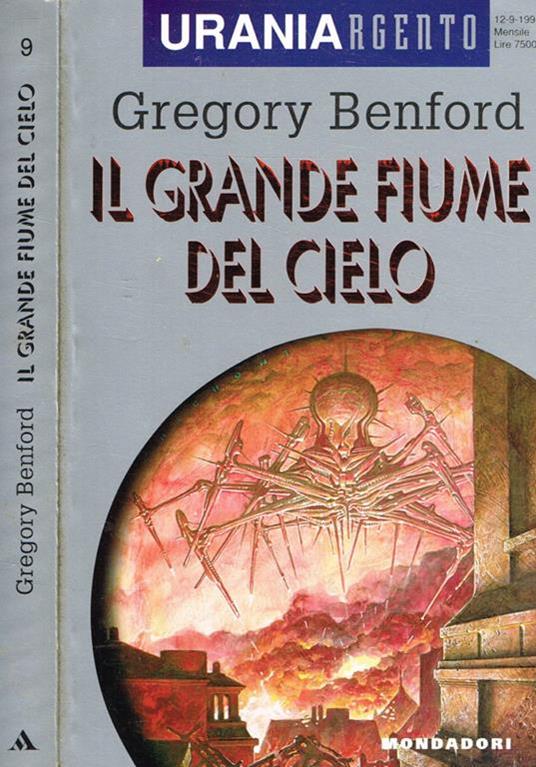 Il grande fiume del cielo - Gregory Benford - copertina