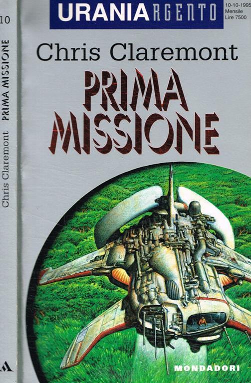 Prima missione - Chris Claremont - copertina