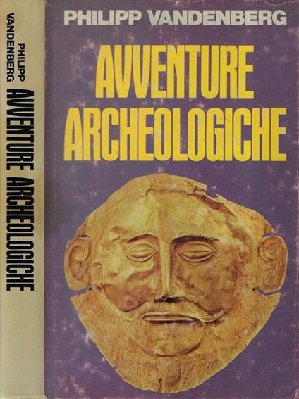 Avventure archeologiche - Philipp Vandenberg - copertina