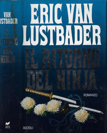 Il ritorno del ninja - Eric Van Lustbader - copertina