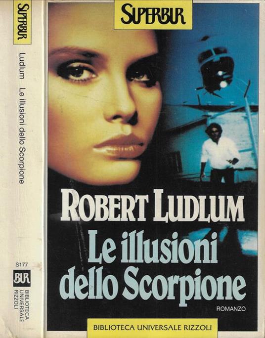 Le illusioni dello Scorpione - Robert Ludlum - copertina