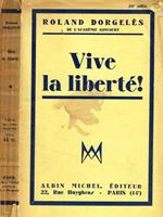 Vive la liberté