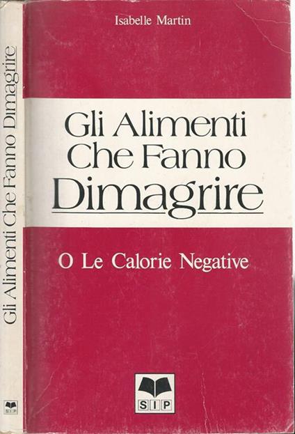 Gli alimenti che fanno dimagrire - copertina