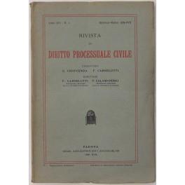 Rivista di Diritto Processuale Civile. Annata 1939. Diretta da: Francesco Carnelutti, Giuseppe Chiovenda, Piero Calamandrei, Enrico Tullio Liebman. Anno XVI (Prima Serie) - copertina
