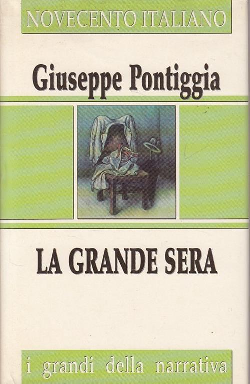 La Grande Sera- Pontiggia- San Paolo Famiglia Cristiana - E. Pontiggia - copertina