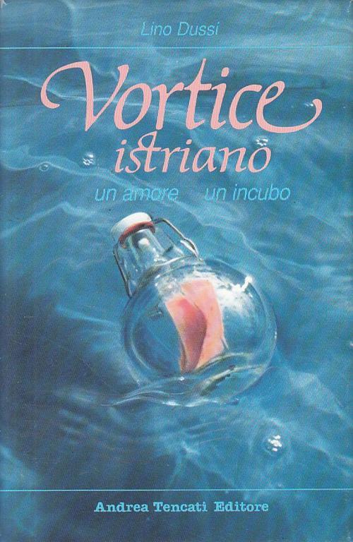 VORTICE ISTRIANO - copertina