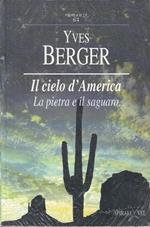 Cielo D'America Pietra e Saguaro- Berger