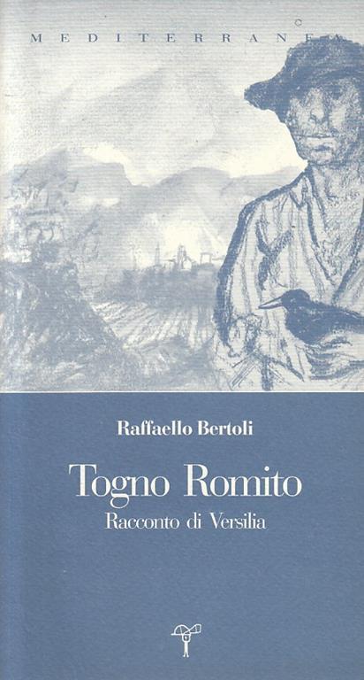 Togno Romito Racconto Versilia - Bruno Bertoli - copertina