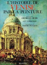 L' Histoire De Venise Par La Peinture