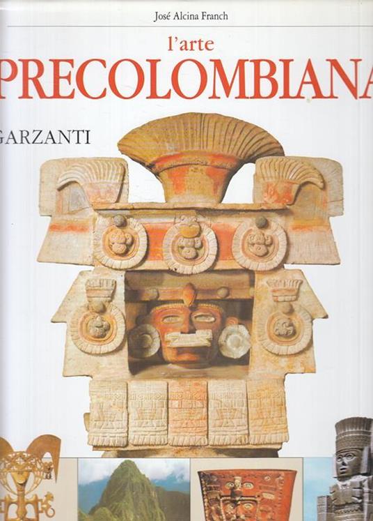 L' Arte Precolombiana - Franchi - copertina
