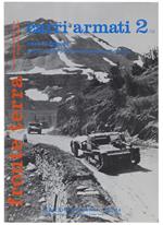 CARRI ARMATI 2/II. Carri leggeri. Parte seconda. Carro veloce 33-35. Le operazioni belliche.