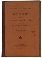 NOTE DI STORIA DELLA LETTERATURA MILITARE Compilate dal Tenente Cesare Sinopoli. Anno 1894-95