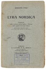 LYRA NORDICA. Capolavori della moderna poesia Inglese e Tedesca nelle migliori traduzioni italiane